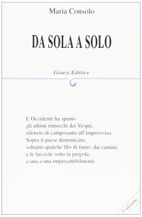 Immagine copertina libro Da sola a solo