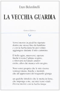 Immagine copertina libro La vecchia guardia
