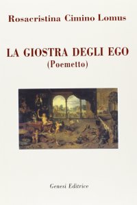 Immagine copertina libro La giostra degli ego
