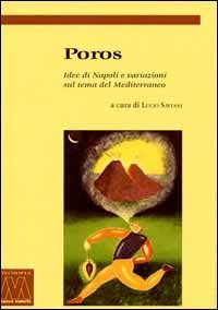 Immagine copertina libro Poros. Idee di Napoli e variazioni sul tema del Mediterraneo