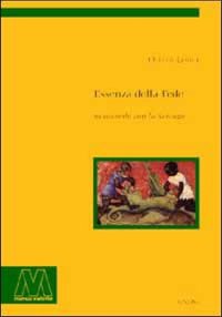 Immagine copertina libro Essenza della fede in accordo con la scienza