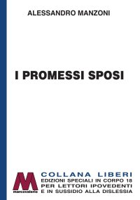 Immagine copertina libro I promessi sposi. Ediz. per ipovedenti