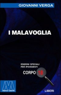Immagine copertina libro I Malavoglia. Ediz. per ipovedenti