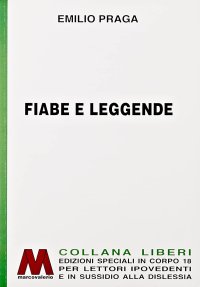 Immagine copertina libro Fiabe e leggende. Ediz. per ipovedenti