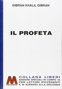 Immagine copertina libro Il profeta. Ediz. per ipovedenti