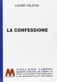 Immagine copertina libro La confessione. Ediz. per ipovedenti