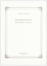Immagine copertina libro Rachmaninov. Personalità e poetica