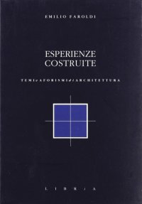 Immagine copertina libro Esperienze costruite. Temi e aforismi di architettura