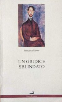 Immagine copertina libro Un giudice sblindato