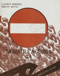 Immagine copertina libro Da Seattle a Genova. Gli 8 non valgono una moltitudine