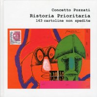 Immagine copertina libro Ristoria prioritaria. 163 cartoline non spedite