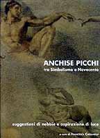 Immagine copertina libro Anchise Picchi. Tra simbolismo e Novecento