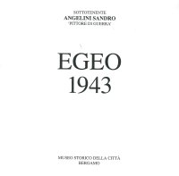Immagine copertina libro Egeo 1943. Sottotenente Angelini Sandro «Pittore di guerra»
