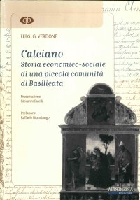 Immagine copertina libro Calciano. Storia economico-sociale di una piccola comunità di Basilicata