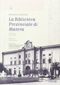 Immagine copertina libro La Biblioteca provinciale di Matera