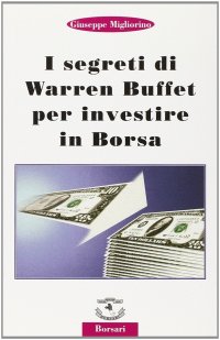 Immagine copertina libro I segreti di Warren Buffet per investire in borsa