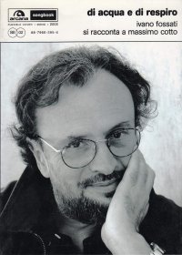 Immagine copertina libro Di acqua e di respiro. Ivano Fossati si racconta a Massimo Cotto
