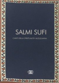 Immagine copertina libro Salmi sufi. Canti della spiritualità musulmana