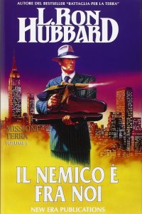 Immagine copertina libro Missione terra. Vol. 3: Il nemico è fra noi