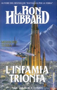 Immagine copertina libro Missione terra. Vol. 9: L'Infamia trionfa
