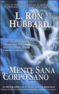 Immagine copertina libro Mente sana in corpo sano. Il programma di purificazione efficace