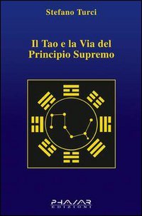 Immagine copertina libro Il tao e la via del principio supremo