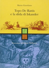 Immagine copertina libro Topo De Rattis e la sfida di Iskander
