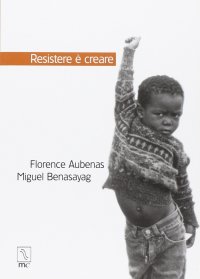 Immagine copertina libro Resistere è creare