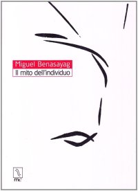 Immagine copertina libro Il mito dell'individuo