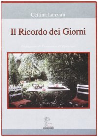 Immagine copertina libro Il ricordo dei giorni