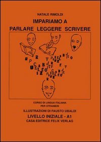 Immagine copertina libro Impariamo a parlare, leggere, scrivere. Livello iniziale A1. Con File audio per il download