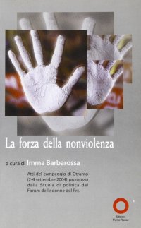 Immagine copertina libro La forza della non violenza