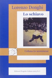 Immagine copertina libro Lo schiavo