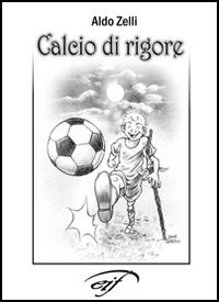 Immagine copertina libro Calcio di rigore
