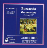 Immagine copertina libro Decamerone. Antologia. Audiolibro. CD Audio. Vol. 1