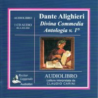 Immagine copertina libro Divina Commedia letto da Claudio Carini. Audiolibro. CD Audio. Vol. 1