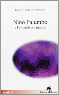 Immagine copertina libro Nino Palumbo e l'evoluzione narrativa