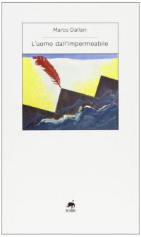 Immagine copertina libro L'uomo dall'impermeabile