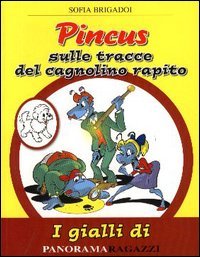 Immagine copertina libro Pincus. Sulle tracce del cagnolino rapito