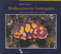 Immagine copertina libro Mediterranean harlequins. A field guide to Mediterranean sea slugs