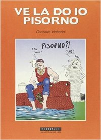 Immagine copertina libro Ve la do io Pisorno