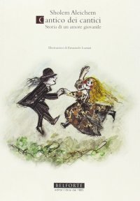 Immagine copertina libro Cantico dei cantici. Storia di un amore giovanile