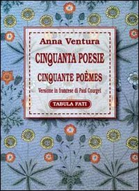 Immagine copertina libro Cinquanta poesie-Cinquante poèmes