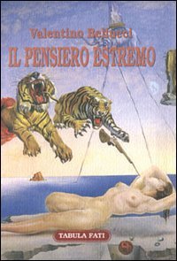 Immagine copertina libro Il pensiero estremo. Saggi sui filosofi contemporanei