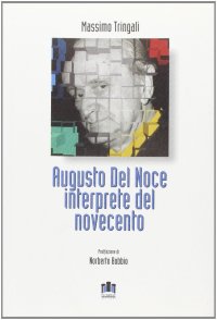 Immagine copertina libro Augusto Del Noce interprete del Novecento