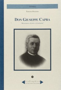 Immagine copertina libro Don Giuseppe Capra. Missionario di fede e di italianità