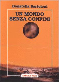 Immagine copertina libro Un mondo senza confini