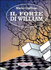Immagine copertina libro Il forte di William