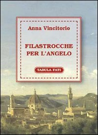 Immagine copertina libro Filastrocche per l'angelo
