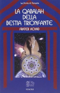 Immagine copertina libro La qabalah della bestia trionfante